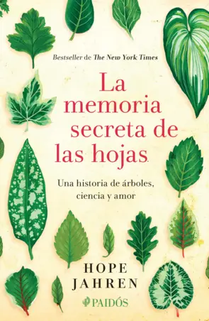 Portada La memoria secreta de las hojas
