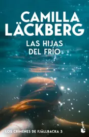 Portada Las hijas del frío (Los crímenes de Fjällbacka)
