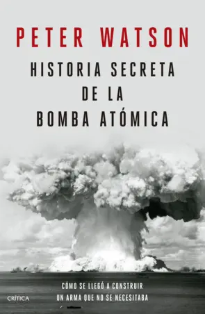 Portada Historia secreta de la bomba atómica