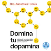 Portada Domina tu dopamina