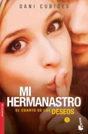 Portada Mi hermanastro. El cuarto de los deseos 1