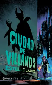 Portada Ciudad de villanos