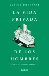 Portada La vida privada de los hombres