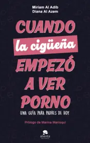 Portada Cuando la cigüeña empezó a ver porno