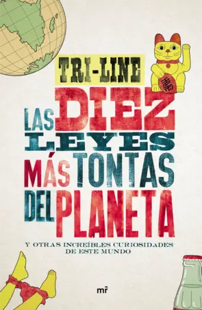 Portada Las 10 leyes más tontas del planeta