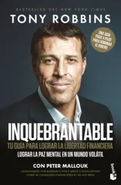 Portada Inquebrantable. Tu guía para lograr la libertad financiera