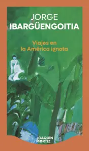 Portada Viajes en la América ignota