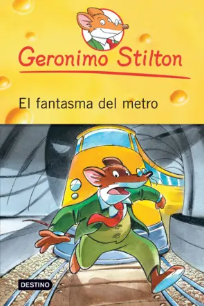 Portada Geronimo Stilton. El fantasma del metro