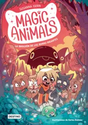 Portada Magic Animals 2. La invasión de las ranas gigantes (Ed. Méx)