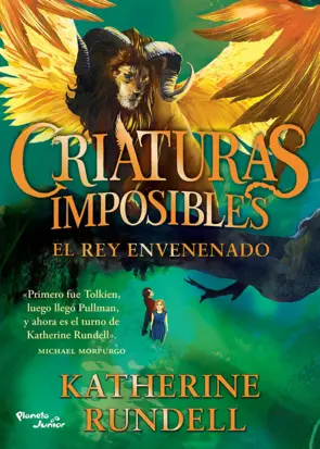 Portada Criaturas imposibles 2. El rey envenenado