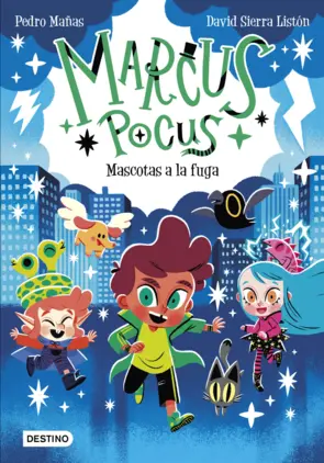 Portada Marcus Pocus 5. Mascotas a la fuga
