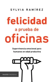 Portada Felicidad a prueba de oficinas