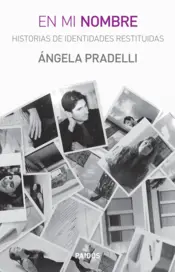 Portada En mi nombre. Historias de identidades restituidas
