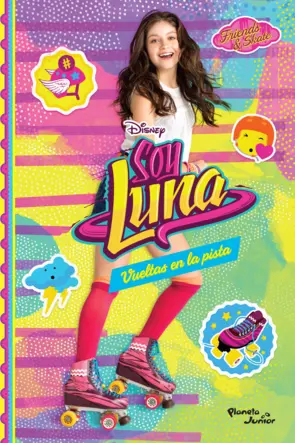 Portada Soy Luna 3. Vueltas en la pista