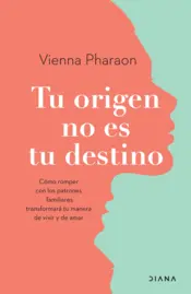 Portada Tu origen no es tu destino (Edición mexicana)