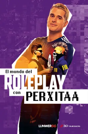 Portada El mundo del roleplay con Perxitaa