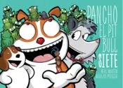 Portada Pancho el Pitbull. Siete