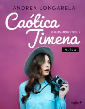 Portada Caótica Jimena. Polos opuestos, 1