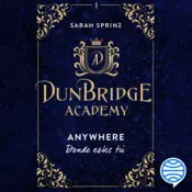 Portada Dunbridge Academy. Anywhere