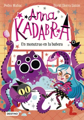 Portada Anna Kadabra 3. Un monstruo en la bañera