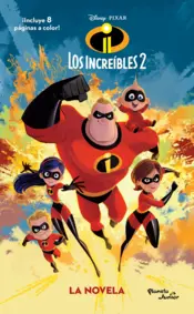 Portada Los Increíbles 2. La novela