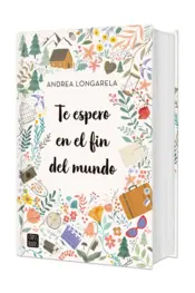 Portada TD Te espero en el fin del mundo