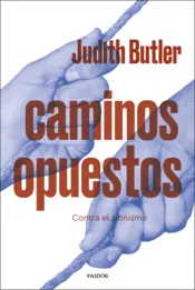 Portada Caminos opuestos