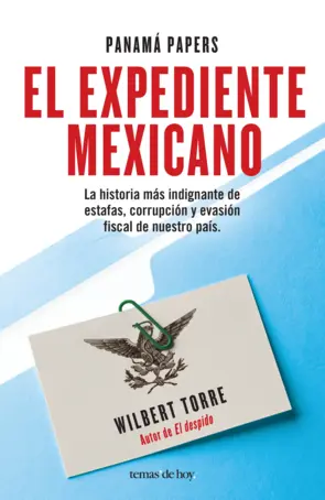 Portada Panamá Papers. El expediente mexicano