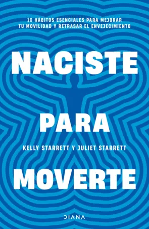 Portada Naciste para moverte