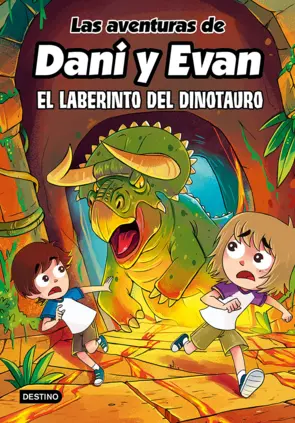 Portada Las aventuras de Dani y Evan 12. El laberinto del dinotauro