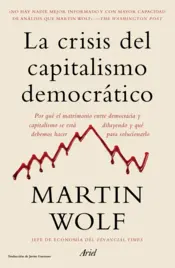 Portada La crisis del capitalismo democrático (Edición mexicana)