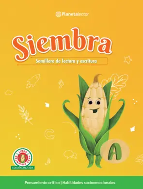 Portada Siembra. Libro del docente A. Semillero de lectura y escritura