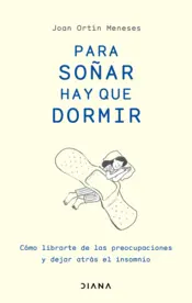Portada Para soñar hay que dormir (Edición mexicana)