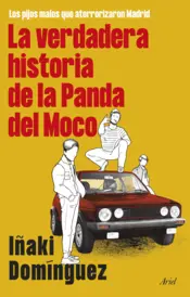 Portada La verdadera historia de la Panda del Moco