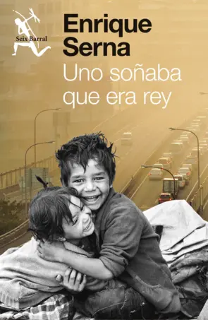 Portada Uno soñaba que era rey