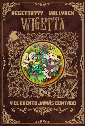 Portada 8. Wigetta y el cuento jamás contado