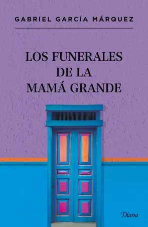 Portada Los funerales de la Mamá Grande