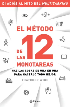 Portada El método de las 12 monotareas (Edición mexicana)
