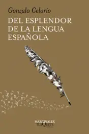 Portada Del esplendor de la lengua española