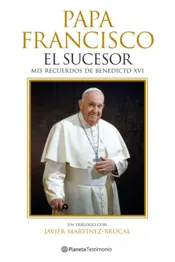 Portada Papa Francisco. El sucesor