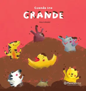 Portada Cuando sea grande