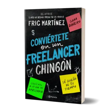 Portada Conviértete en un freelancer chingón