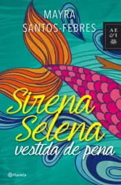 Portada Sirena Selena vestida de pena