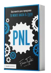 Miniatura portada 3d PNL. Guía maestra para reprogramar tu mente hacia el éxito