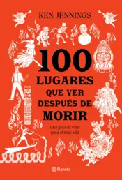Portada 100 lugares que ver después de morir