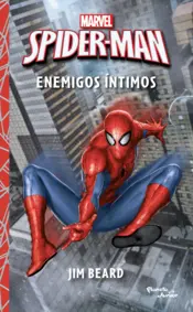 Portada Spider-Man. Enemigos íntimos