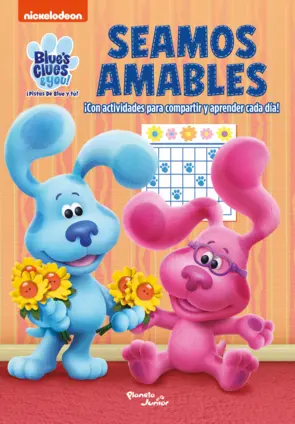 Portada Las pistas de Blue y tú. Seamos amables