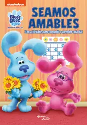 Portada Las pistas de Blue y tú. Seamos amables