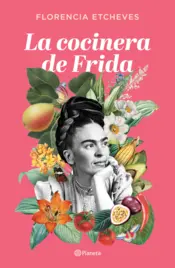 Cover image La cocinera de Frida