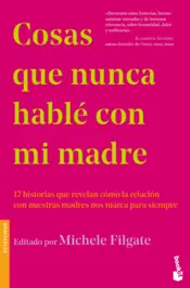 Portada Cosas que nunca hablé con mi madre